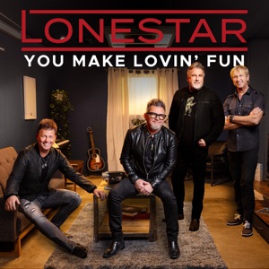 Lonestar - You Make Loving Fun - 排舞 音樂