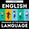 Learn English: Grammar of the English Language, Pt. 2 - Language Learningcast