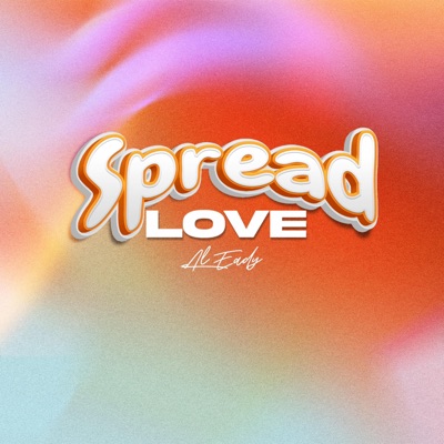 Spread Love - Single