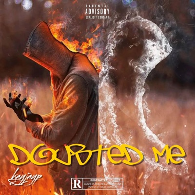 Doubted Me - Single