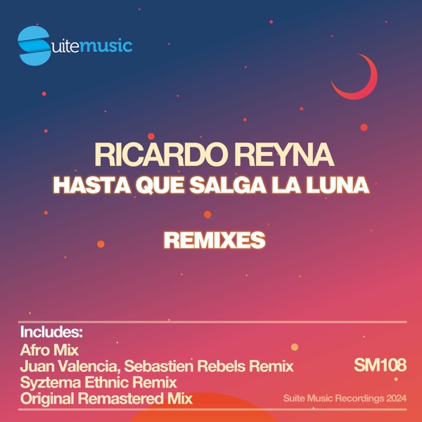 Hasta que salga la luna (Remixes) - EP