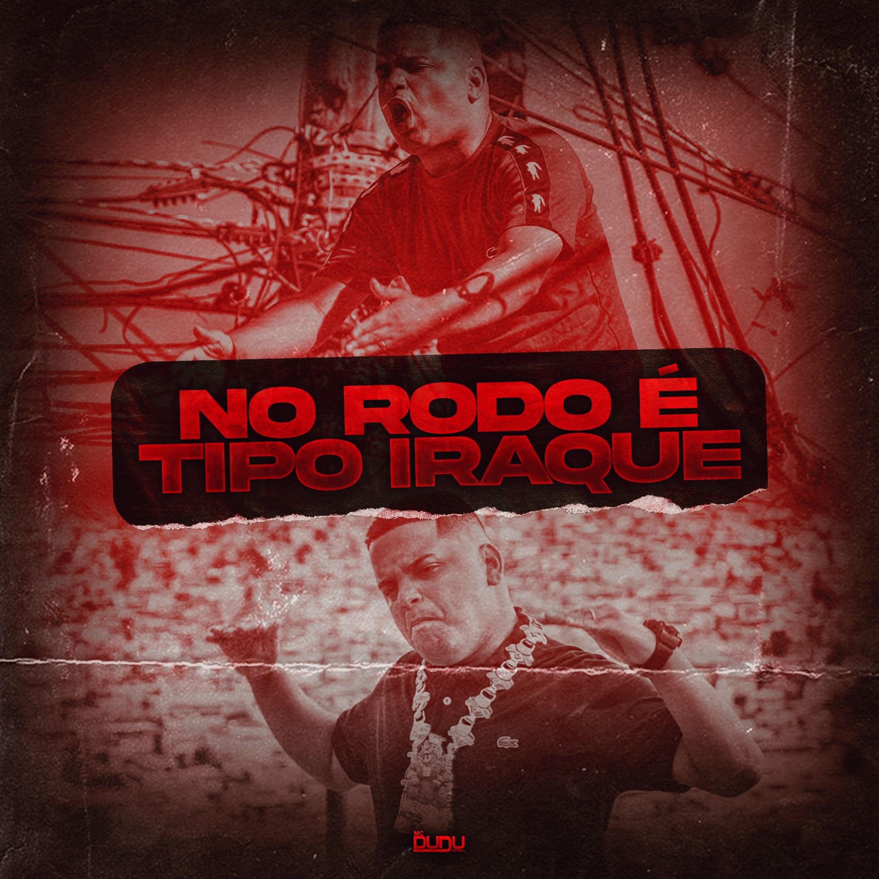 No Rodo É Tipo Iraque - Single by MC Dudu do Manguinho & DJ WM DA PENHA album cover