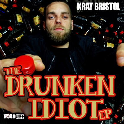 The Drunken Idiot EP