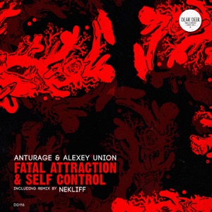 Fatal Attraction & Self Control - Single