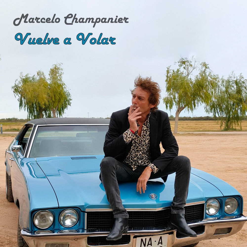 Обложка альбома «Vuelve a volar - Single» — Marcelo Champanier