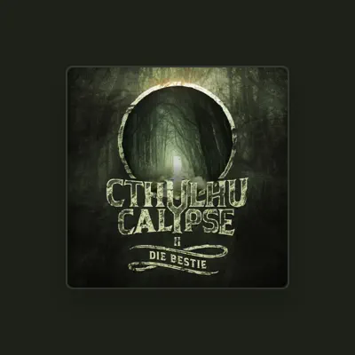 Listen to Cthulhucalypse, watch music videos, read bio, see tour dates & more!