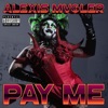 Pay Me - Single