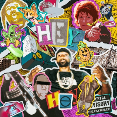 Hey Hey (feat. ZAK-47 & Reinfox) - Single