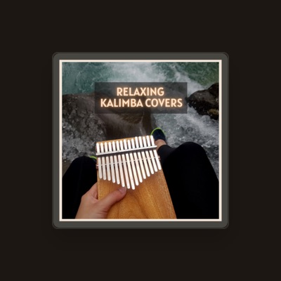 Listen to Kalimba Lullaby, watch music videos, read bio, see tour dates & more!