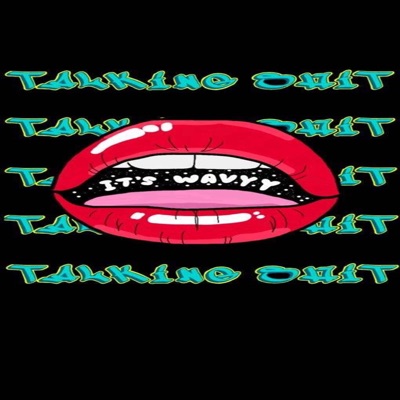 Talkin $hit - Single