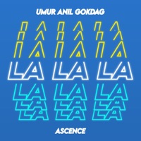 Lalala - Single - Umur Anil Gokdag & Ascence