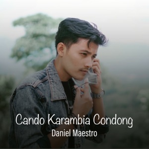 Chord Gitar Cando Karambia Condong - Daniel Maestro