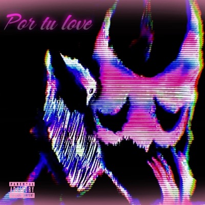 POR TU LOVE <3 (feat. nicEND) - Single