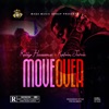 MOVE OVER - Single (feat. Kalvin Jarvis) - Single