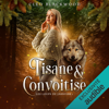 Tisane & Convoitise: Les Loups de Járnviðr 1 - Cléo Blackwood