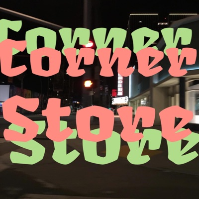 Corner Store - Single