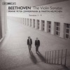 Martin Helmchen Violin Sonata No. 1 in D Major, Op. 12 No. 1: I. Allegro con brio Beethoven: Violin Sonatas Nos. 1-4
