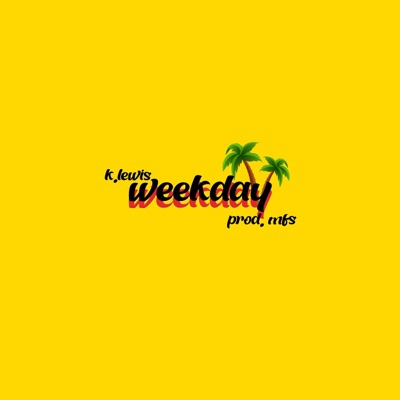 Weekday - Single
