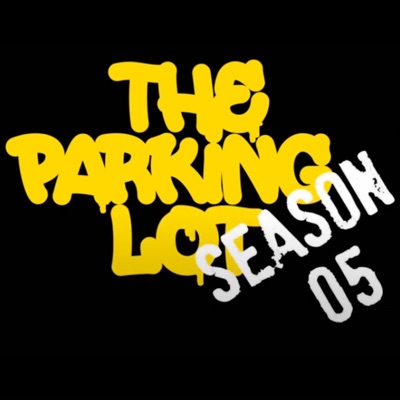 The Parking Lot (Season 5) P-town - EP