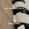 No Looking Back - Single