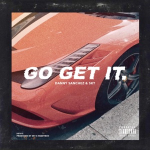 Go Get It - Single
