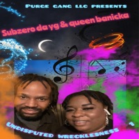 Undisputed Wrecklesness 1 - Subzero Da Yg