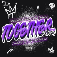 Together (feat. Kid Kaiine) - Single - Holliewood King