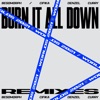 Burn It All Down (Cifika Remix) [feat. PVRIS] - Single