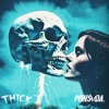 Thick - Single