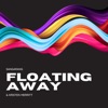 Floating Away - Single, 2023