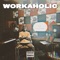 Workaholic - Tonero2hot lyrics