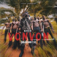 Vonvon [Adjapiano 2.0] - Single - Ghix