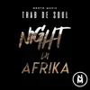 Stream & download Night In Afrika - Single