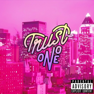 Trust no one (feat. Deso) - Single