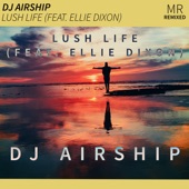 Lush Life (feat. Ellie Dixon) artwork