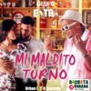 Mi Maldito Turno (Bachata Version) - Single