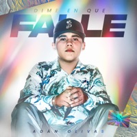Dime En Que Fallé - EP - Adan Olivas