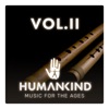 Doulce Mémoire  HUMANKIND: Music for the Ages, Vol. II