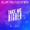 Take Me Higher (GREAT BEYOND Elektrotechnika Sped Up Remix) artwork