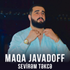 Maqa Javadoff - Sevirəm Təkcə artwork