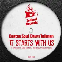 It Starts With Us (Jonny Montana & Craig Stewart Organ Intro Remix) — Beaten Soul & Dawn Tallman