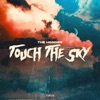 Touch The Sky - Single