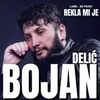 Rekla mi je — Bojan Delić
