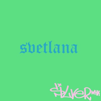 Svetlana (feat. Dub Jay) - Single