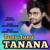 TUNU TUNU TANANA - Single - Bhuban Mahanand