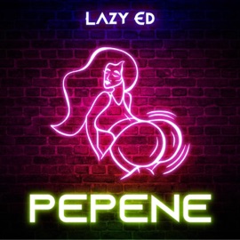 Pepene Lazy Ed