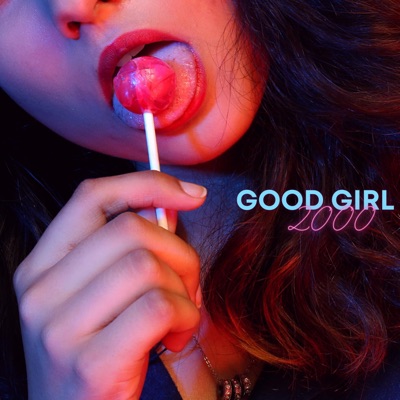 Good Girl 2000