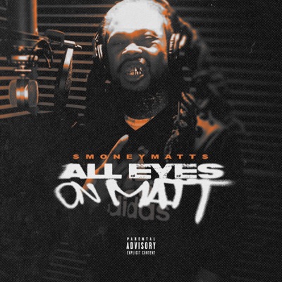 All Eyes On Matt - Single