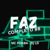 Stream & download Faz Completo Bb - Single