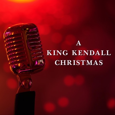 A King Kendall Christmas - EP